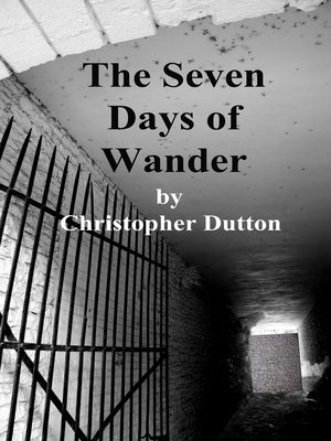 cover image of The Seven Days of Wander